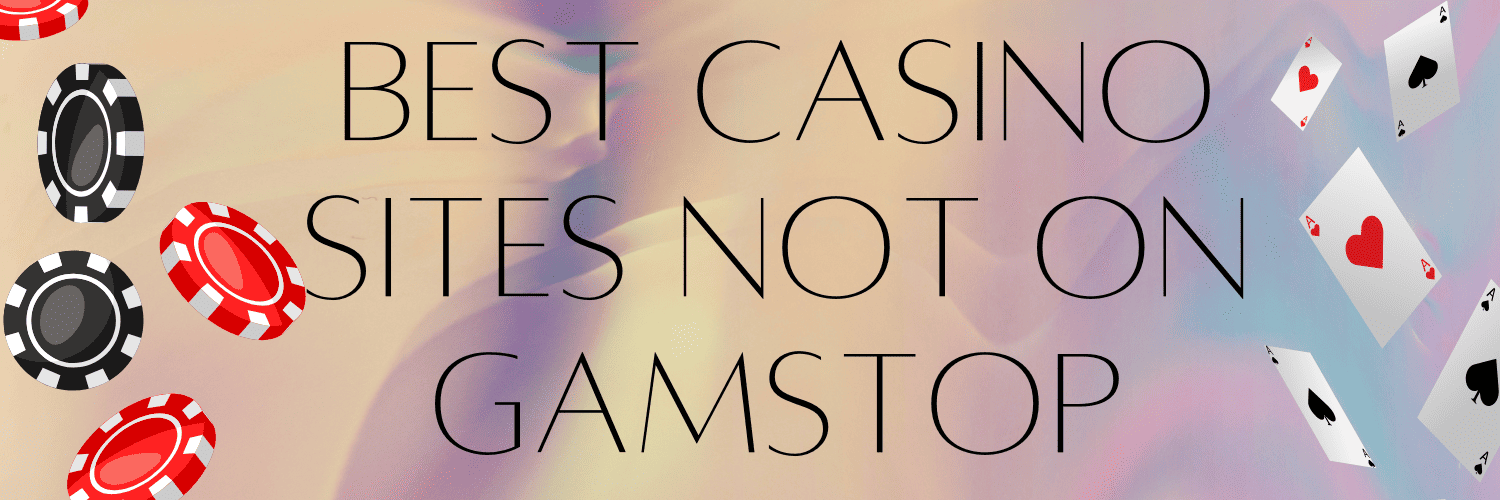 Exploring Non GamStop Casinos A New Era of Online Gambling