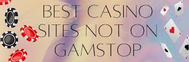 Exploring Non GamStop UK Casino Sites Your Guide to Alternative Gaming Exploring Non GamStop UK Casino Sites Your Guide to Alternative Gaming