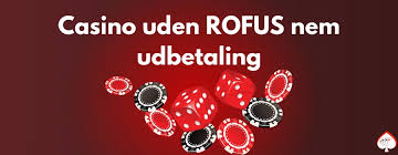 Oplev de Bedste Casinoer Uden Rufus 1520446159