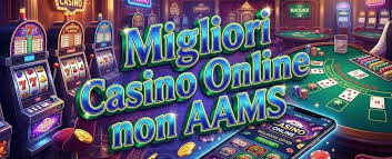 Scopri i Migliori Casinò Non AAMS del 2023